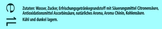 Beispiel einer Zutatenliste auf einer Flasche: Wasser, Zucker, ? Erfrischungsgetränkegrundstoff mit Säuerungsmittel Citronensäure, Antioxidationsmittel ?? Ascorbinsäure, natürliches Aroma, Aroma Chinin, Kohlensäure